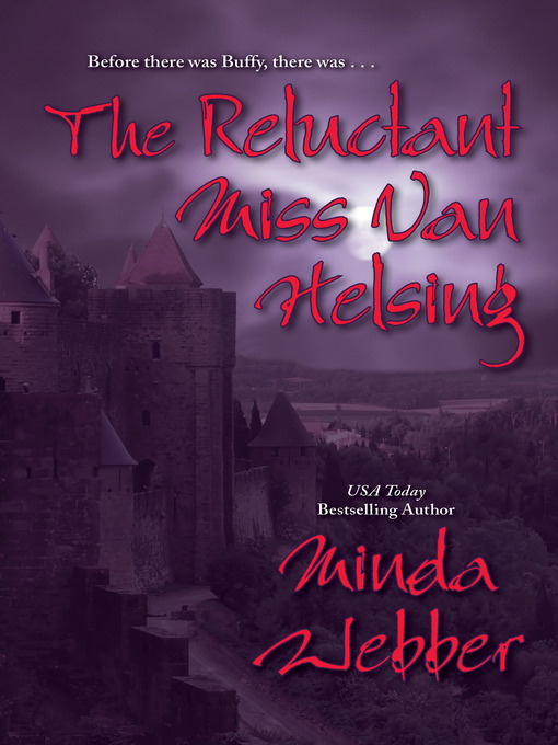 Title details for The Reluctant Miss Van Helsing by Dorchester Publishing - Available